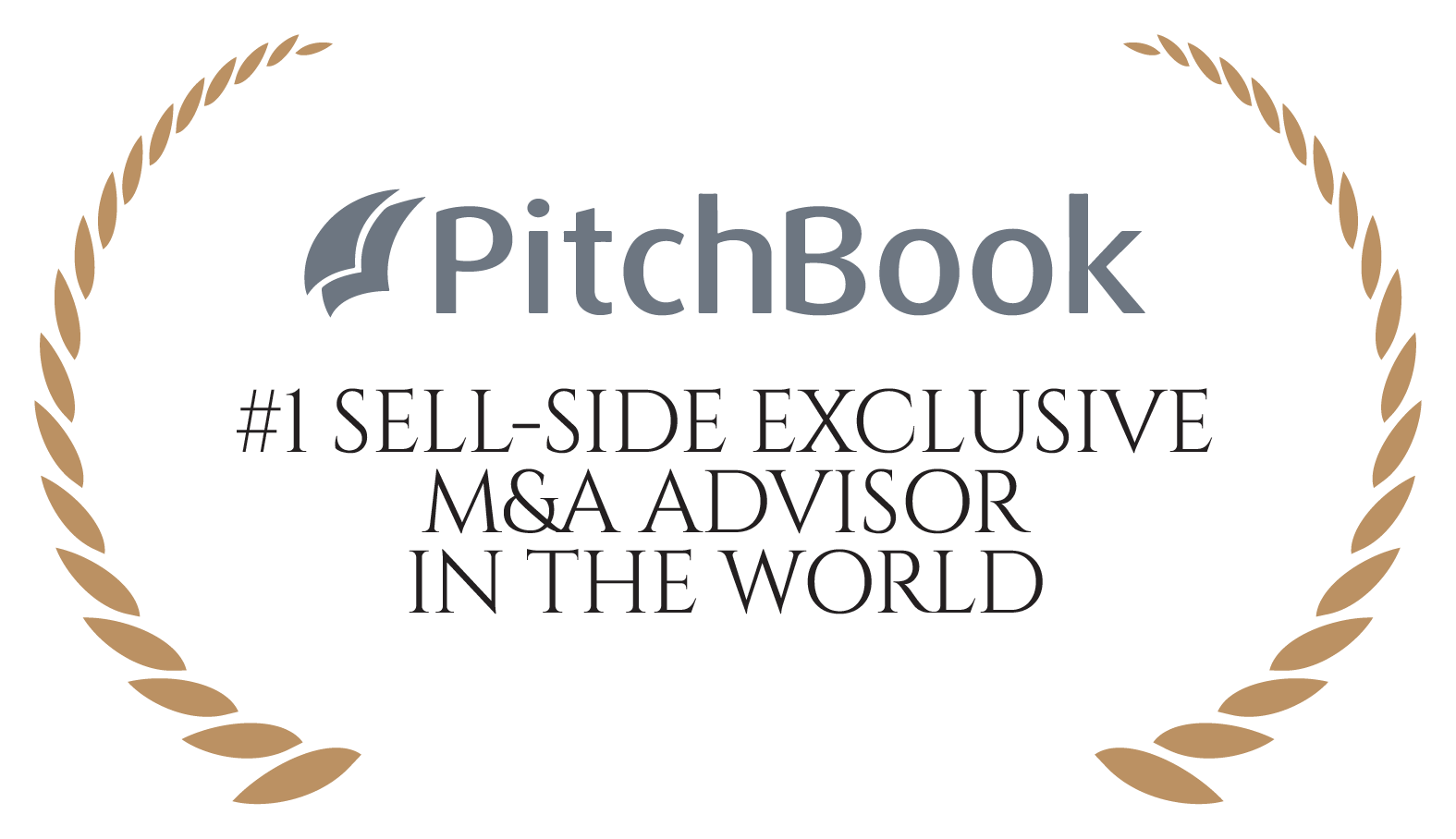 PitchBook: #1 Sell-Side Exclusive M&A Advisor in the World